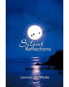 Silent Reflections