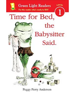 Time for Bed, the Babysitter Said