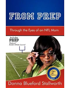 From Prep: Through the Eyes of an NFL Mom