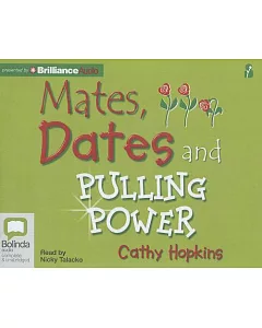 Mates, Dates and Pulling Power