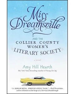 Miss Dreamsville and the Collier County Women’s Literary Society