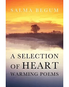 A Selection of Heart Warming Poems
