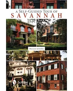 The Self-Guided Tour of Savannah