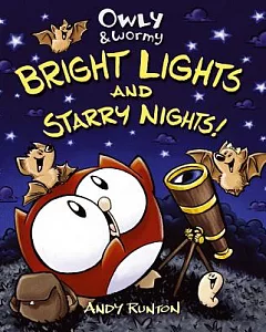 Owly & Wormy, Bright Lights and Starry Nights