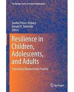 Resilience in Children, Adolescents, and Adults