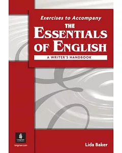 The Essentials of English + Workbook: A Writer’s Handbook With Apa Style
