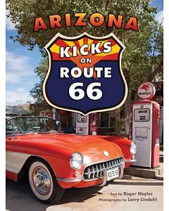 Arizona Kicks on Route 66