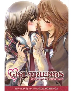 Girl Friends 2: The Complete Collection