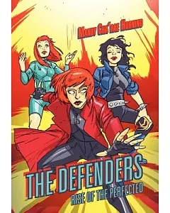 The Defenders: Rise of the Perfected