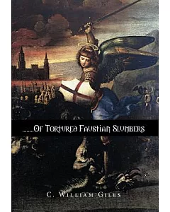 Of Tortured Faustian Slumbers
