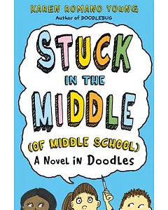 Stuck in the Middle (Of Middle School)