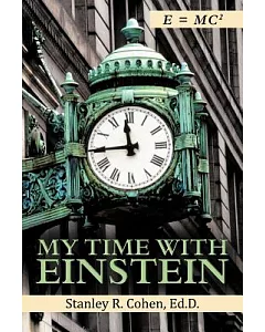 My Time With Einstein