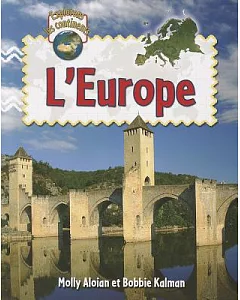 L’Europe / Explore Europe