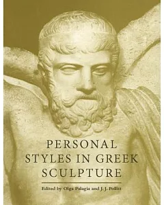 Personal Styles in Greek Sculpture