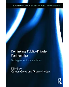 Rethinking Public-Private Partnerships: Strategic Approaches in Turbulent Times