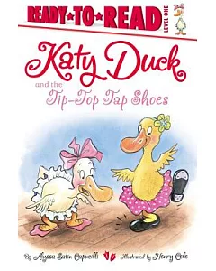 Katy Duck and the Tip-Top Tap Shoes