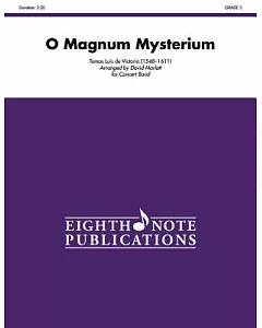 O Magnum Mysterium, Grade 3
