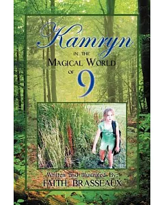Kamryn: In the Magical World of 9
