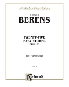 Twenty-five Easy Studies, Op. 100, Kalmus Edition