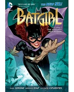 Batgirl 1: The Darkest Reflection