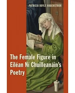 The Female Figure in Eilean Ni Chuilleanain’s Poetry