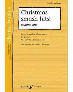 Christmas Smash Hits!: S. A. Men and Piano