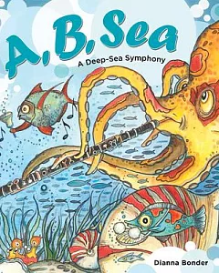 A, B, Sea: A Deep-Sea Symphony