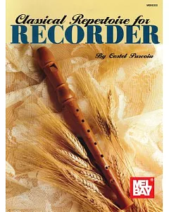 Mel Bay’s Classical Repertoire for Recorder