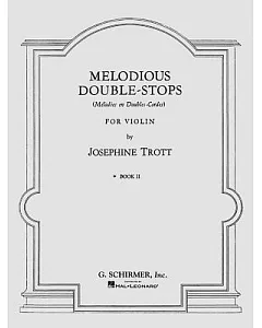 Melodious Double-stops: Book 2, First Position