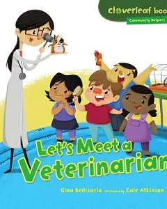 Let’s Meet a Veterinarian