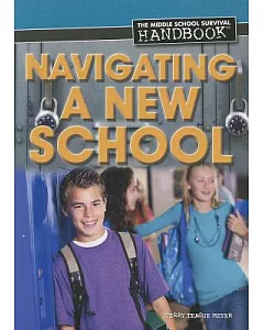 Navigating A New School