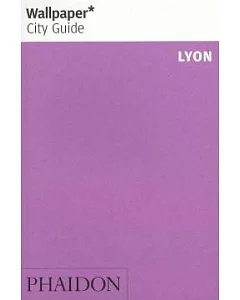 Wallpaper City Guide Lyon