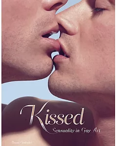 Kissed: Sensuality in Gay Art