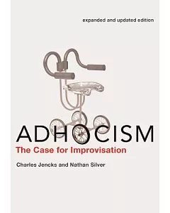 Adhocism: The Case for Improvisation