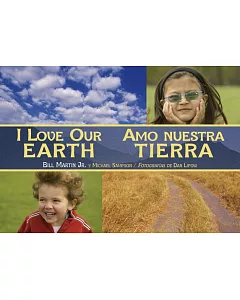 I Love Our Earth / Amo Nuestra Tierra