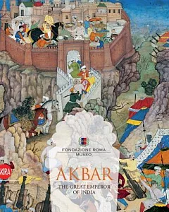 Akbar: The Great Emperor of India