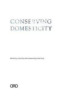 Conserving Domesticity