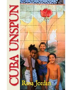 Cuba Unspun
