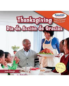 Thanksgiving / Dia De Accion De Gracias