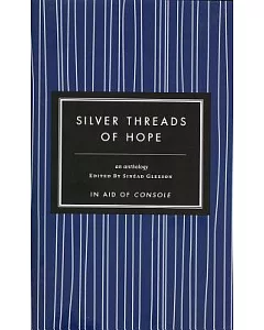 Silver Threads of Hope