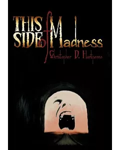 This Side of Madness