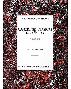 Canciones Clasicas Espanolas: Para canto y piano