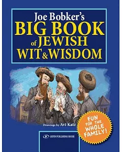 bobker’s Big Book of Jewish Wit and Wisdom