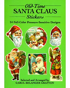 Old-Time Santa Claus Stickers: 24 Full Color Pressure Sensitive Designs