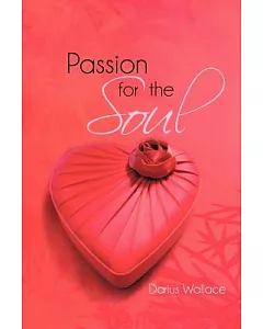Passion for the Soul