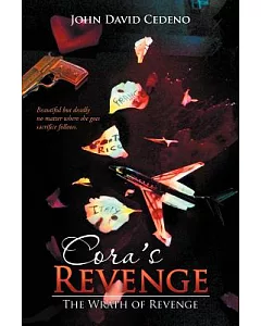 Cora’s Revenge: The Wrath of Revenge