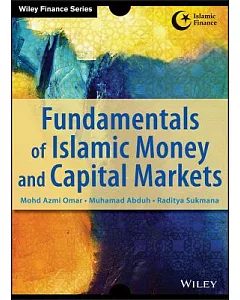 Fundamentals of Islamic Money and Capital Markets