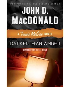 Darker Than Amber: A Travis McGee Novel