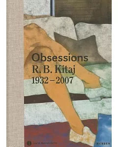 R. B. kitaj: Obsessions, 1932-2007