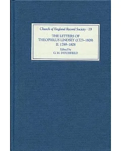 The Letters of Theophilus Lindsey (1723-1808)